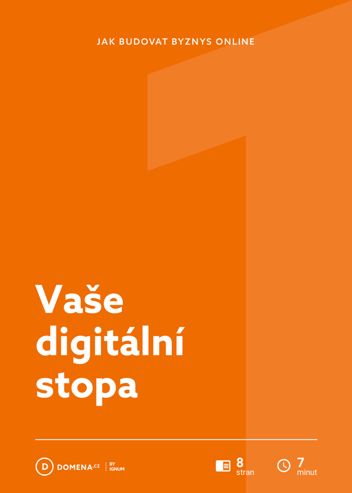 Vaše digitální stopa